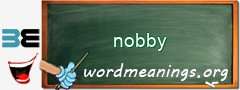 WordMeaning blackboard for nobby